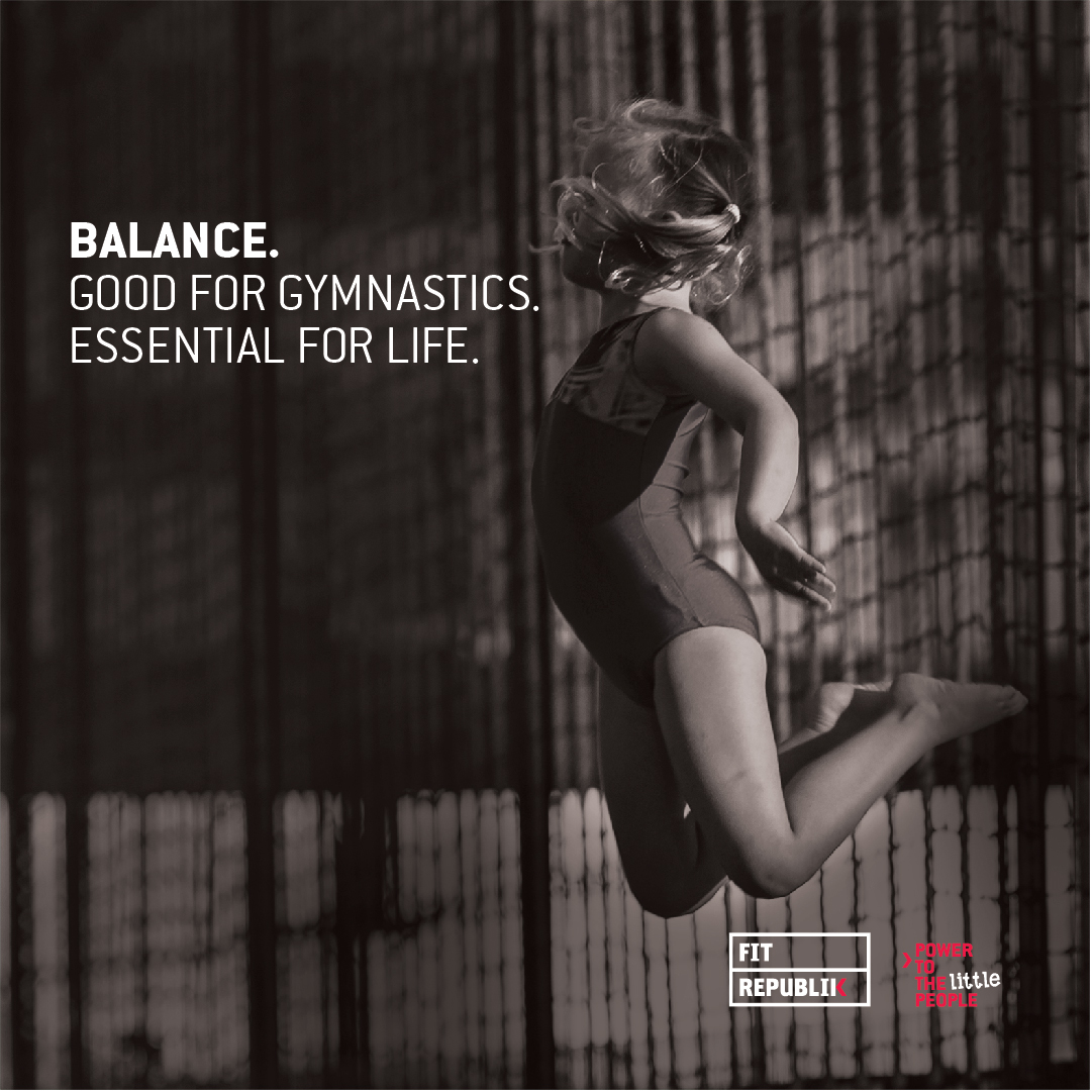 Balance — good for gymnastics, essential for life